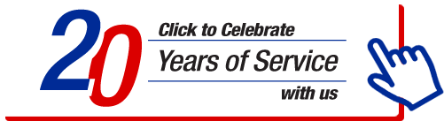Click to Celebrate 20 Years of Service with us